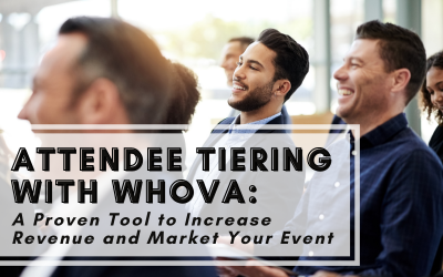 Attendee Tiering with Whova: Effectively Increase Attendance and Market Your Event