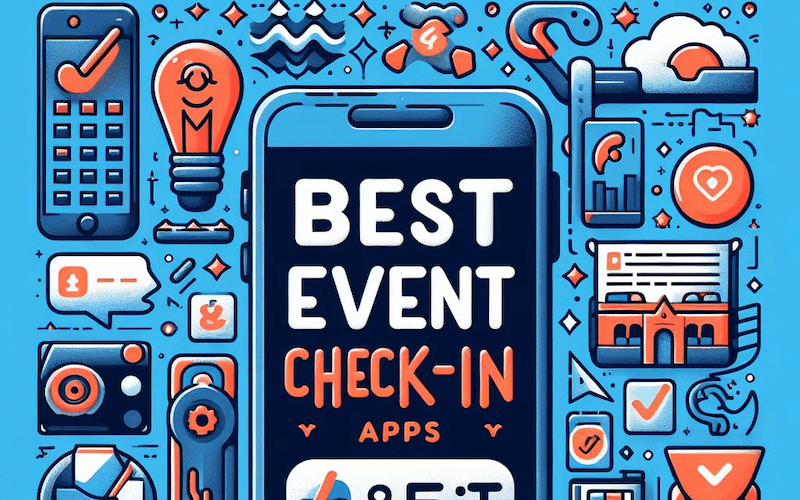 14 Event Check-In Apps for Fast, Easy Attendee Management