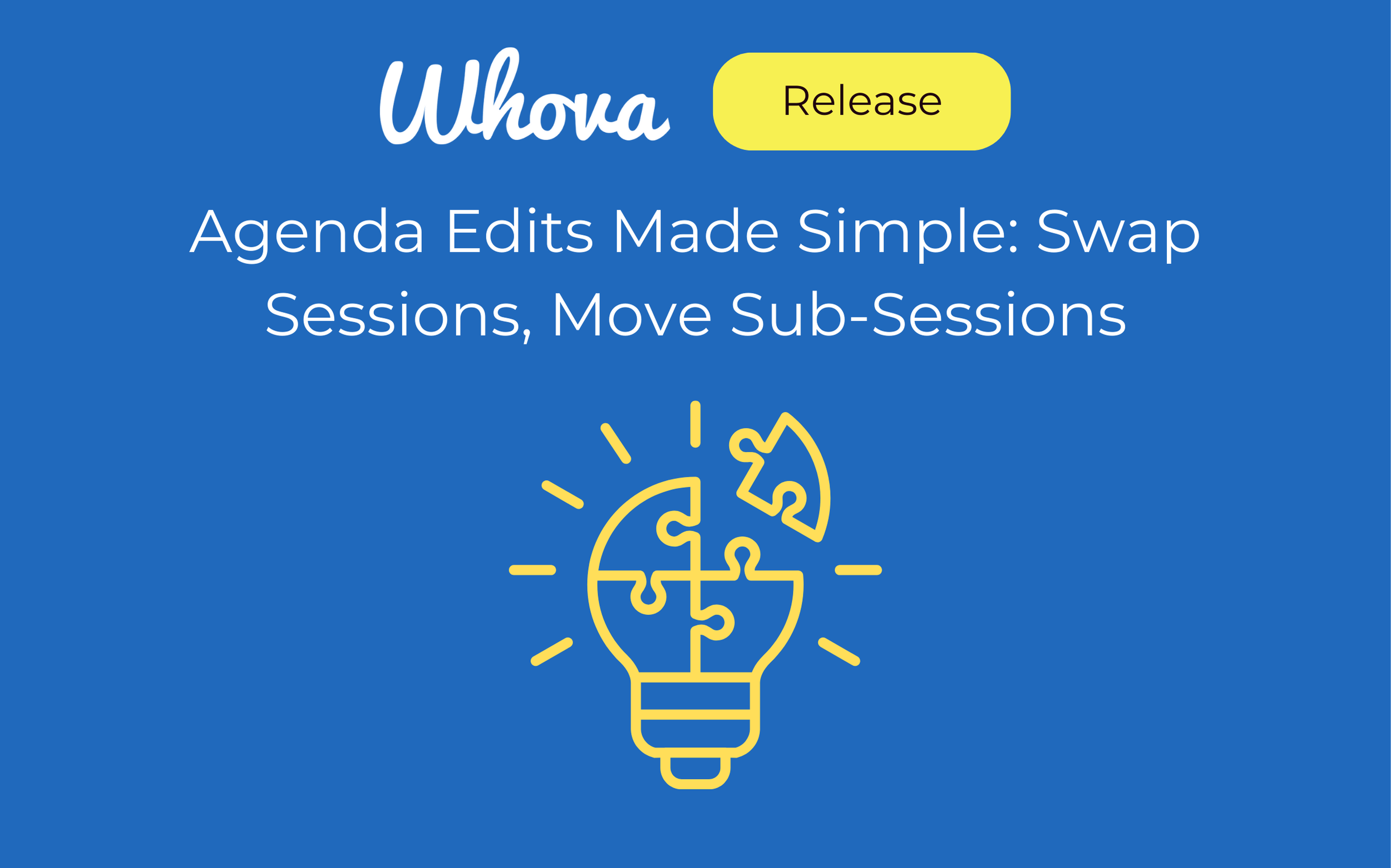 Agenda Edits Made Simple: Swap Sessions, Move Sub-Sessions
