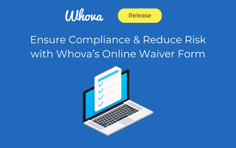 Ensure Compliance and Reduce Risk with Whova’s Online Waiver Forms!