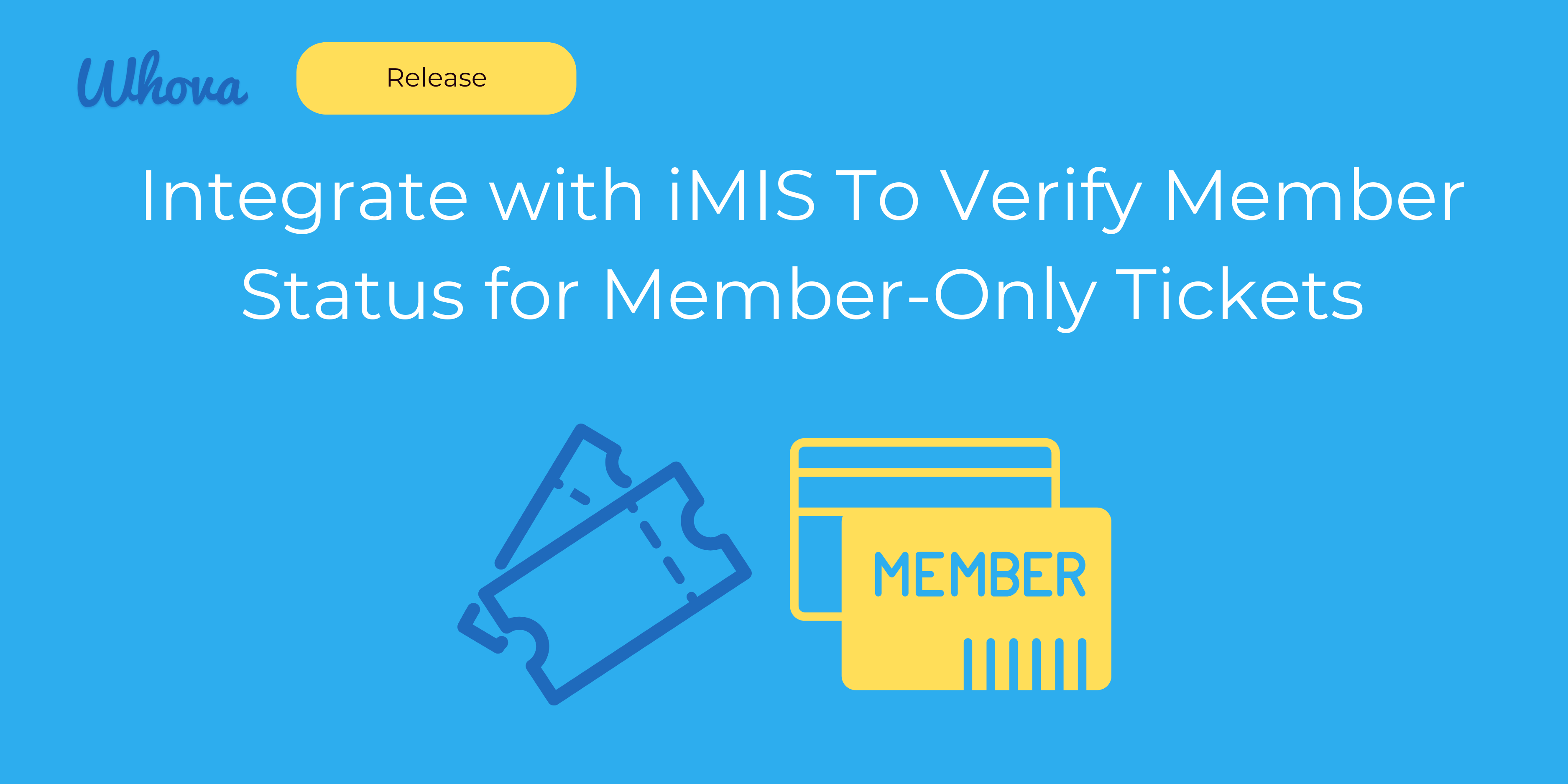 Integrate with iMIS To Verify Member Status for Member-Only Tickets