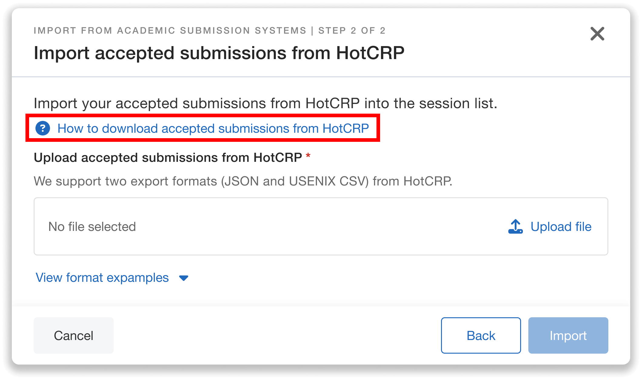 Option to upload a file of accepted submissions from HotCRP, along with a guide on how to export them.