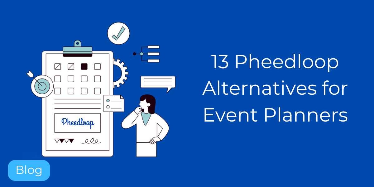 13 Pheedloop Alternatives for Event Planners in 2026