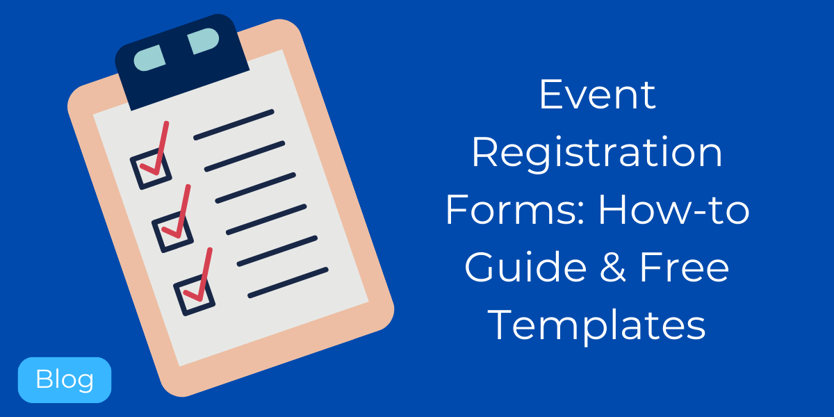 Event Registration Form Templates: Free Downloads + How-to Guide (+How AI Can Help You)